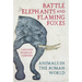 Battle Elephants and Flaming Foxes: Animals in the Roman World