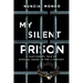 My Silent Prison: A Cautionary Tale of Spousal Abuse in the 1 Percent