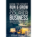 How to Start Run & Grow a Successful Courier Business: Make Money and Be Your Own Boss by Delivering Packages, Documents & Parcels Write Business Plan