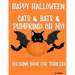 Happy Halloween Cats & Bats & Pumpkins! Oh My!: Coloring Book for Toddlers