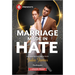 Marriage Made in Hate