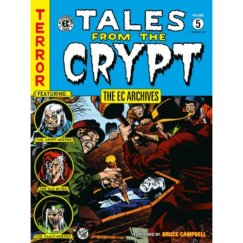 The EC Archives: Tales from the Crypt Volume 5