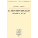 La Mesure de l'Etre Humain Selon Platon