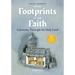 In the Footprints of Our Faith (Extended Edition, softcover): A Journey Through the Holy Land