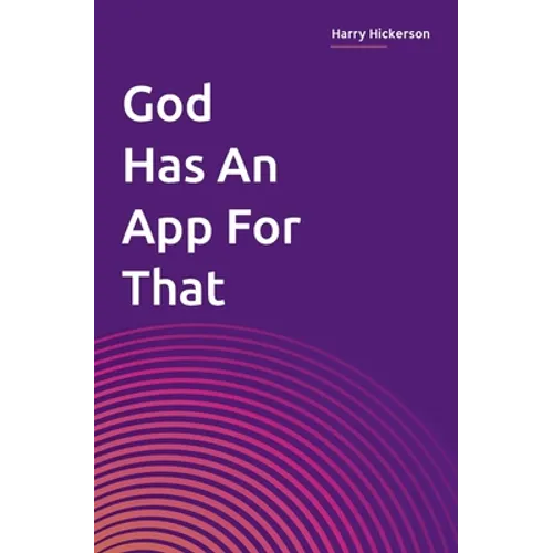 God Has An App For That