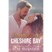 Unforgiven in Cheshire Bay