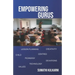 Empowering Gurus