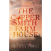 The Coppersmith Farmhouse