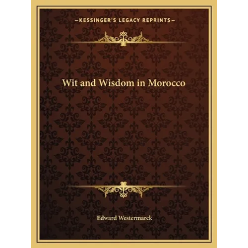 Wit and Wisdom in Morocco