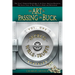 The Art of Passing the Buck, Vol I; Secrets of Wills and Trusts Revealed