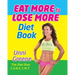 Eat More to Lose More Diet Book