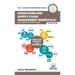 Operations and Supply Chain Management Essentials You Always Wanted to Know: Master Key Concepts, Procurement, Logistics, and Supply Chain Optimizatio