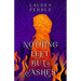 Nothing Left But Ashes