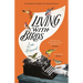 Living with Birds