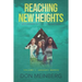 Reaching New Heights: God's Answers to Young Teens' Questions Volume 1: January-March