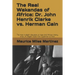 The Real Wakandas of Africa: Dr. John Henrik Clarke vs. Herman Cain: The most in-depth discussion of race and African history since J.A. Rogers' bo
