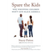 Spare the Kids: Why Whupping Children Won't Save Black America