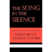 The Song in the Silence: Surviving Abuse and Madness