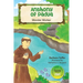 Anthony of Padua: Wonder Worker
