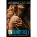 Unbeautifully