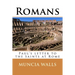 Romans: Paul's letter to the Saints at Rome