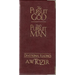 The Pursuit of God / God's Pursuit of Man Devotional