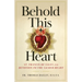 Behold This Heart: St. Francis de Sales and Devotion to the Sacred Heart