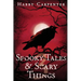 Spooky Tales & Scary Things 3