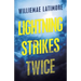 Lightning Strikes Twice