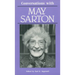 Conversations with May Sarton