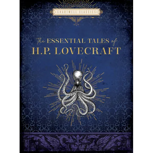 The Essential Tales of H. P. Lovecraft