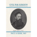 Civil War Surgeon - Biography of James Langstaff Dunn, MD