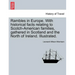 Rambles in Europe. with Historical Facts Relating to Scotch-American Families, Gathered in Scotland and the North of Ireland. Illustrated.