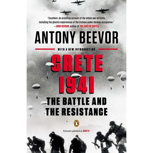 Crete 1941: The Battle and the Resistance