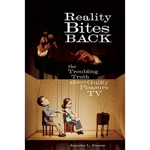 Reality Bites Back