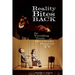 Reality Bites Back