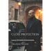 Close Protection: Luxury & Hostile Environments