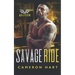 Savage Ride: A BBW MC Romance