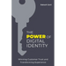 The Power of Digital Identity: Winning Customer Trust and Transforming Experience