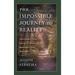 The Impossible Journey to Reality: How Cerebral Palsy and God Created Blessings in One Man's Life