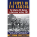 A Sniper in the Arizona: 2nd Battalion, 5th Marines, in the Arizona Territory, 1967
