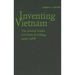 Inventing Vietnam