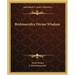 Brahmavidya Divine Wisdom