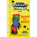 Diary of a Minecraft Zombie Book 16: Down The Drain
