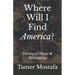 Where Will I Find America?: A Book of Poetry
