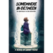 Somewhere In-Between