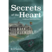 Secrets of the Heart: A Michael Moreland Story