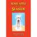 Rosie Apple Goes to the Seaside