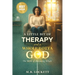 A Little Bit Of Therapy and a Whole Lotta God