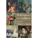 Whispers in the Gallery